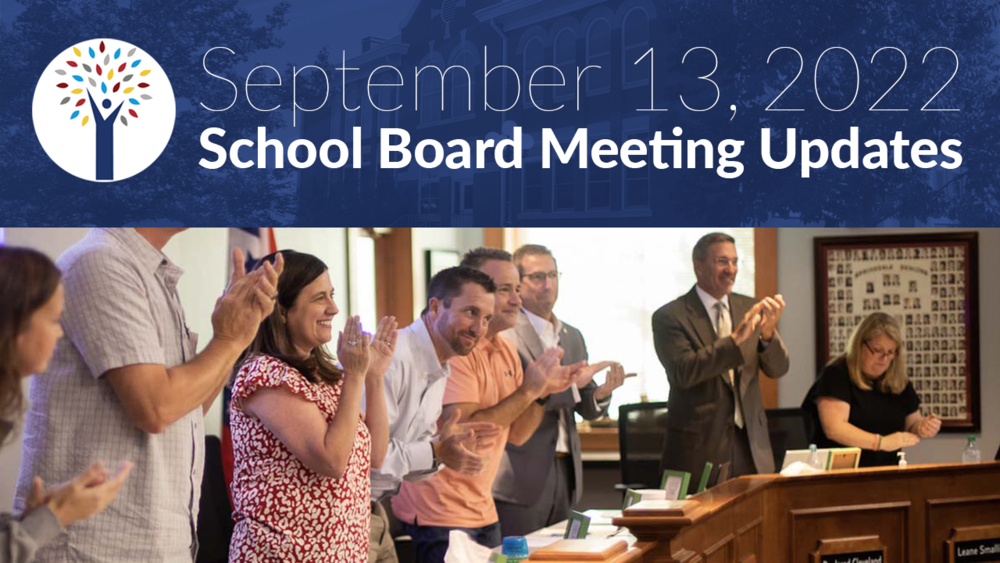 September 2022 School Board Meeting Update Graphic