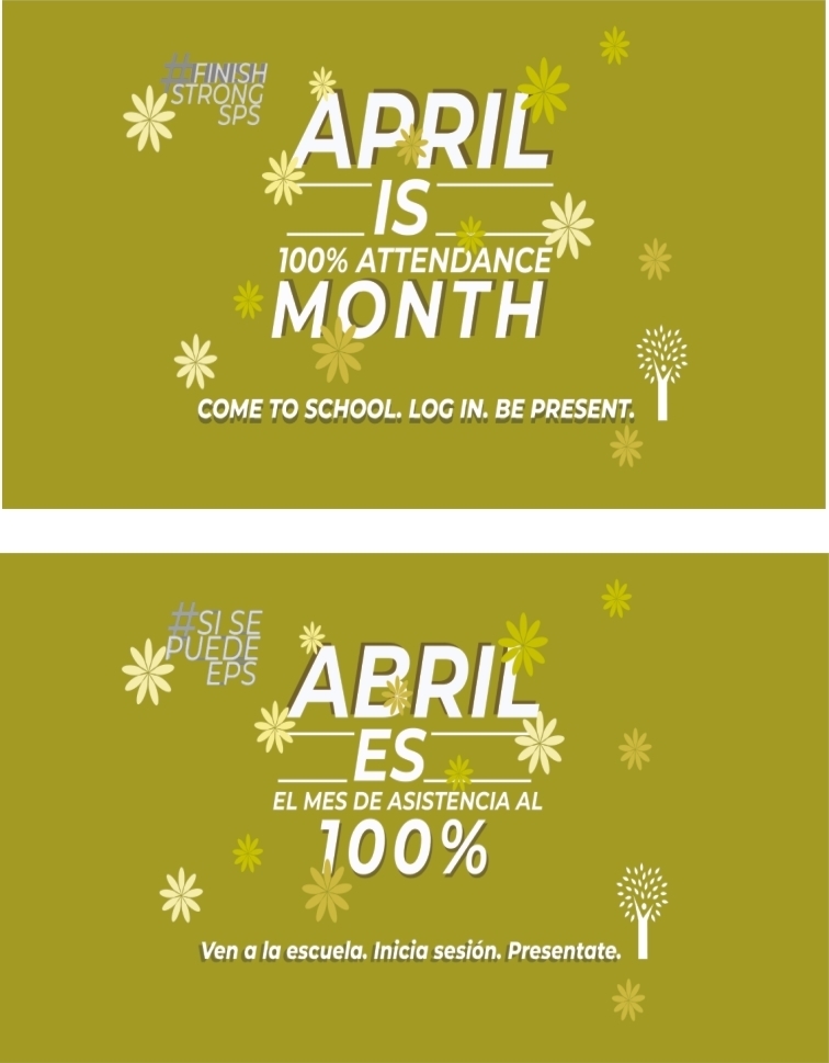 April is 100% Attendance Month flyer
