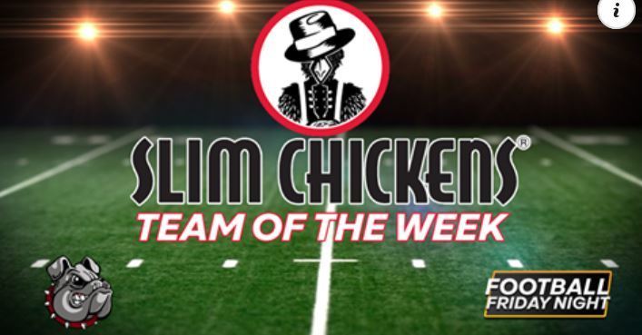 Slim Chickens Team of the Week