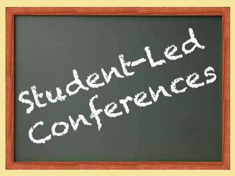 Student Led Conference Week