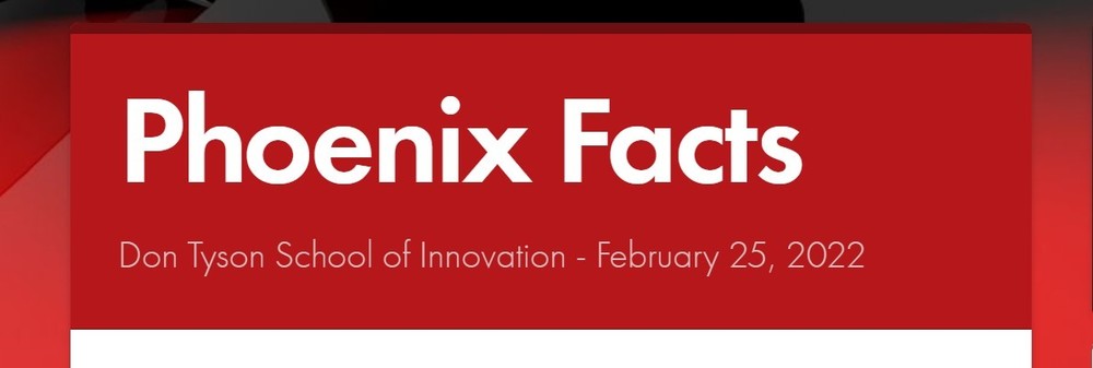 Phoenix Facts - February 25, 2022