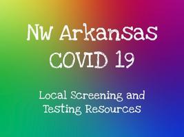 NWAR COVID19 Local Screening and Testing Resources