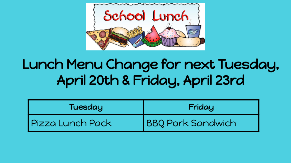 Lunch Menu Change