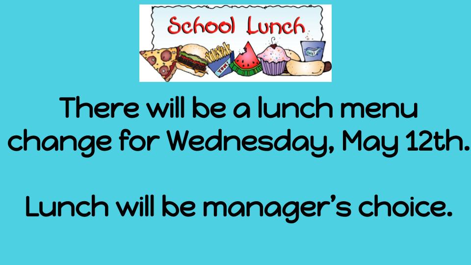 Lunch Menu Change