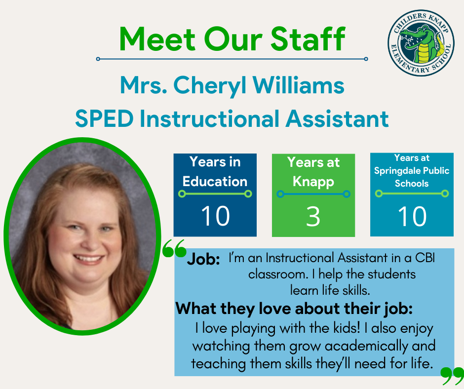 Meet Our Staff Monday! This week, we want you to meet Mrs. Cheryl Williams!