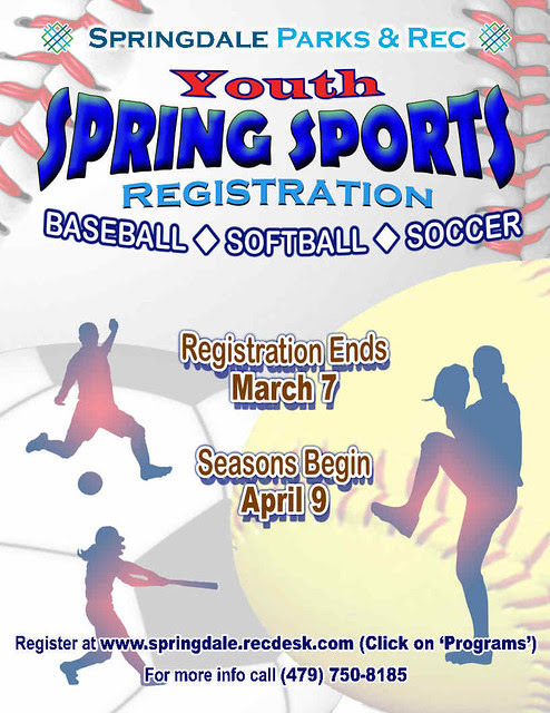 Registration for Youth Spring Sports - Baseball, Softball and Soccer - ends on March 7th!!!!   That's right! We are in the FINAL WEEK of registration!!!!   Register before it's too late at springdale.recdesk.com (Click on 'Programs')