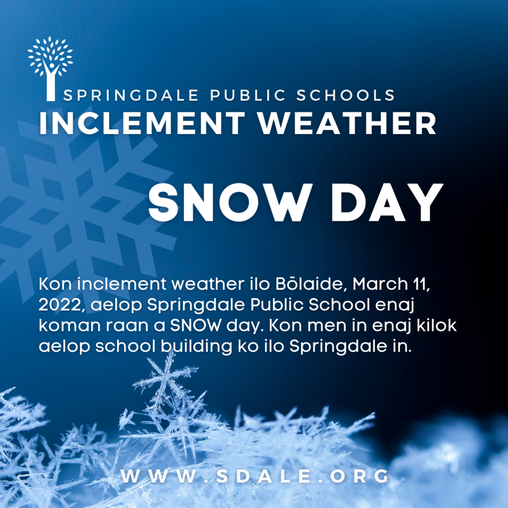SNOW DAY- 3-11-22- MARSHALLESE