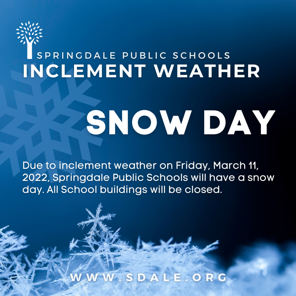 SNOW DAY- 3-11-22