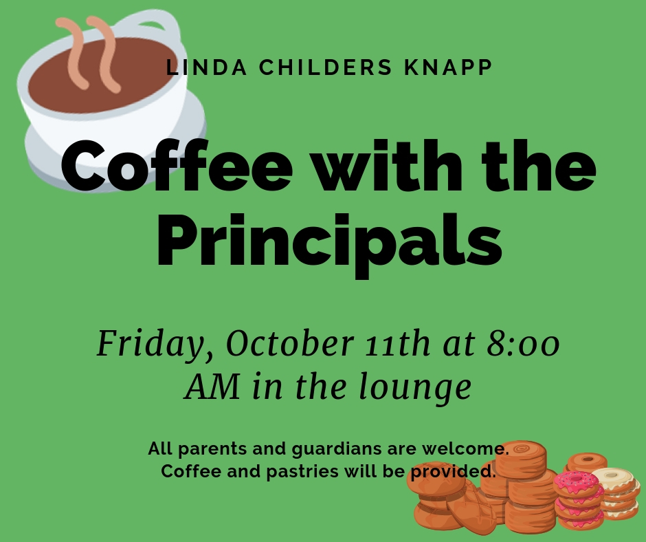 Coffee with Principals - October, 11th @ 8:00AM