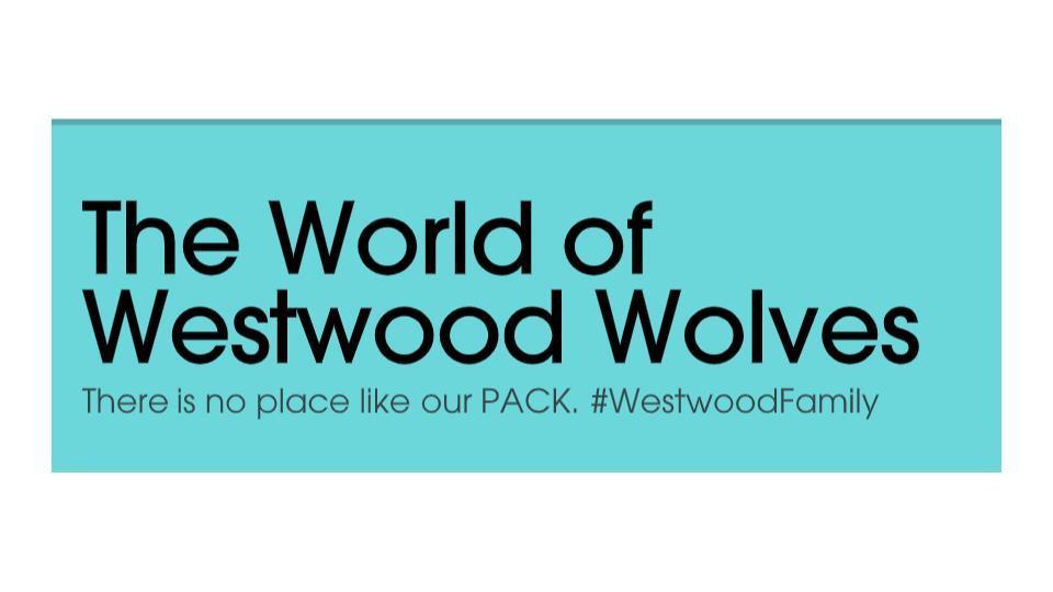 Westwood Wolves!